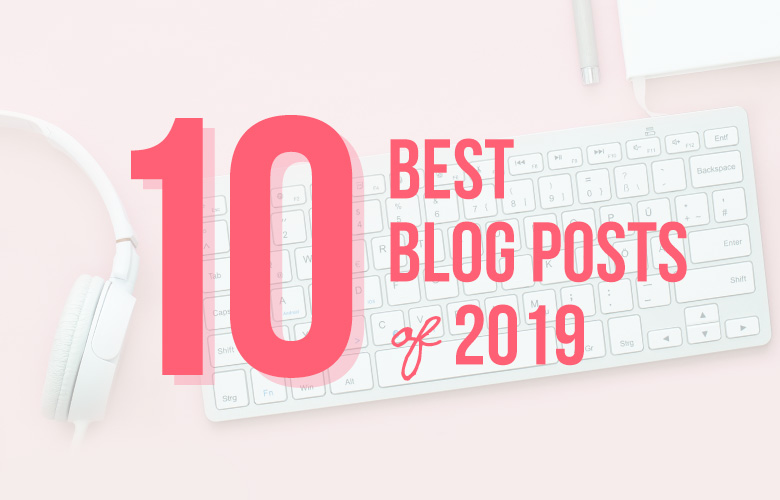 10 Best Blog Posts of 2019