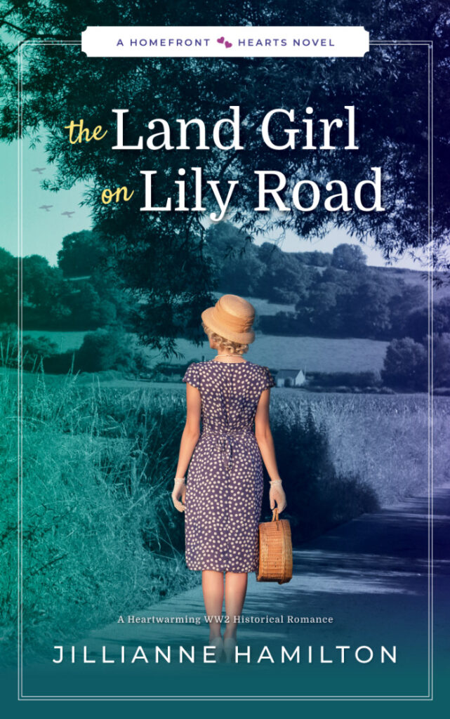 The Land Girl on Lily Road